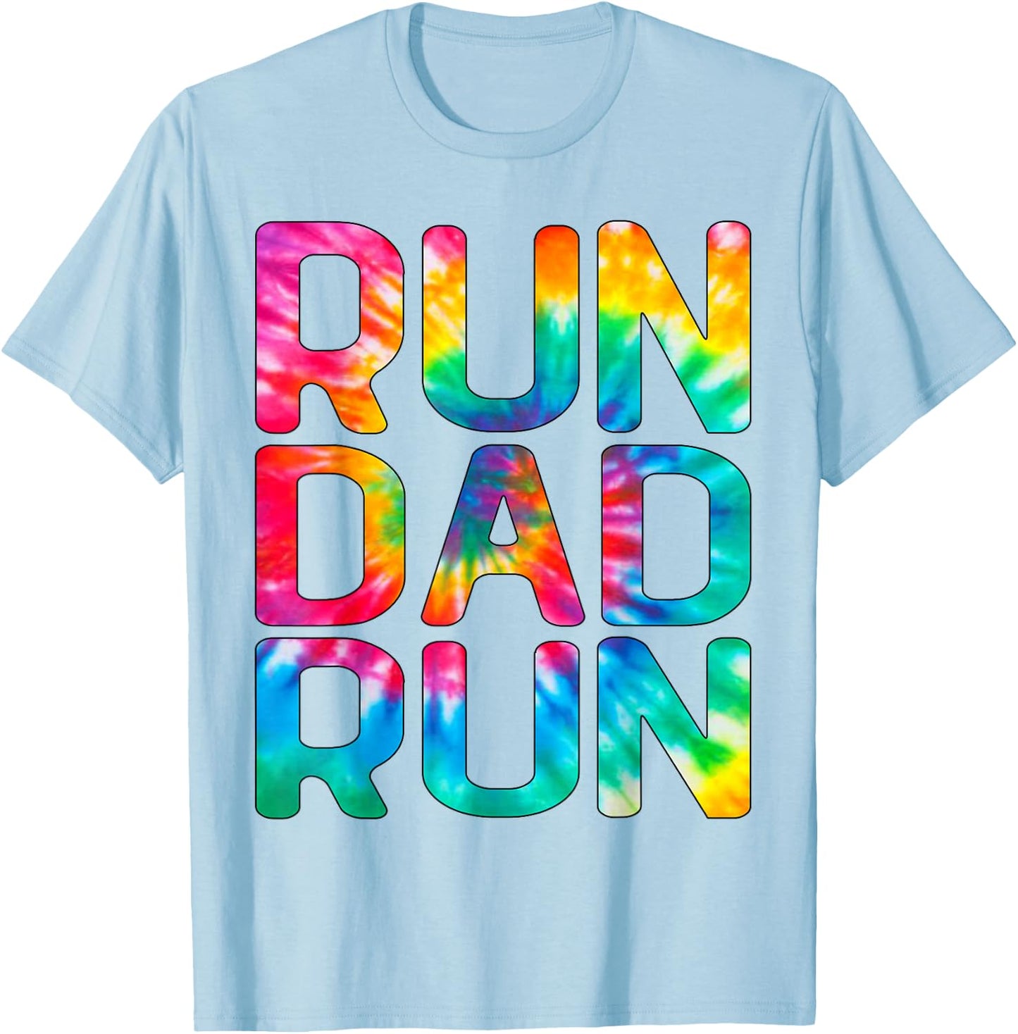 Run Dad Run Marathon Running Spectator T-Shirt - T-Shirt | Light Blue