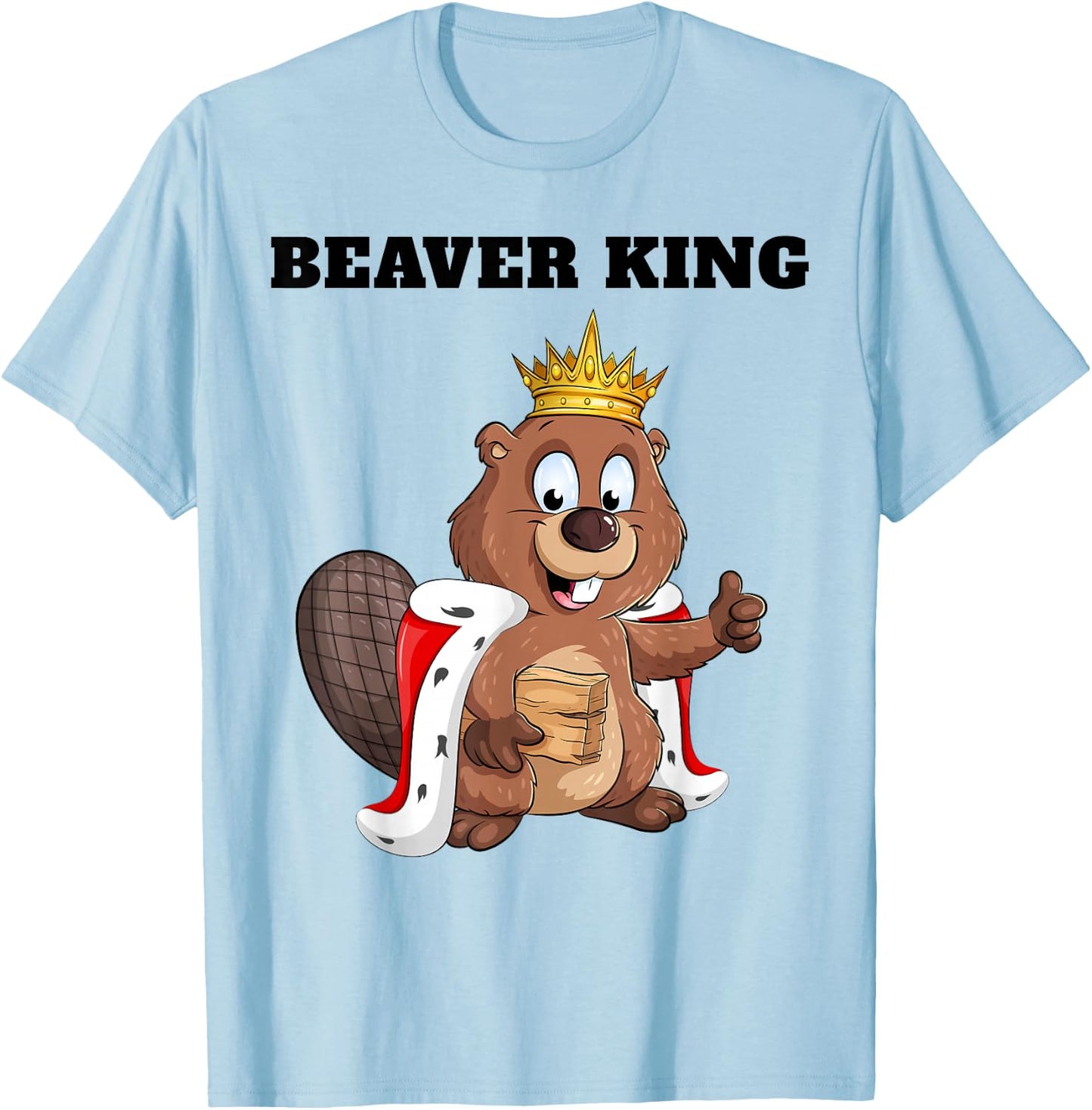 Beaver King | Boys Beaver Lover Design | Beaver T-Shirt - T-Shirt | Light Blue