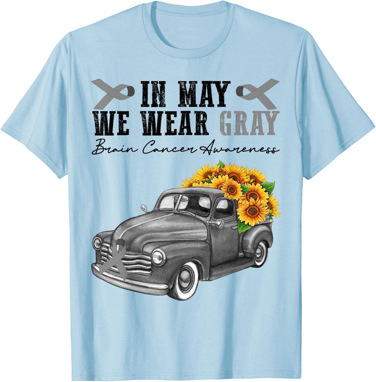 In May We Wear Gray Brain Cancer Awareness Day Floral Truck T-Shirt - T-Shirt | Light Blue