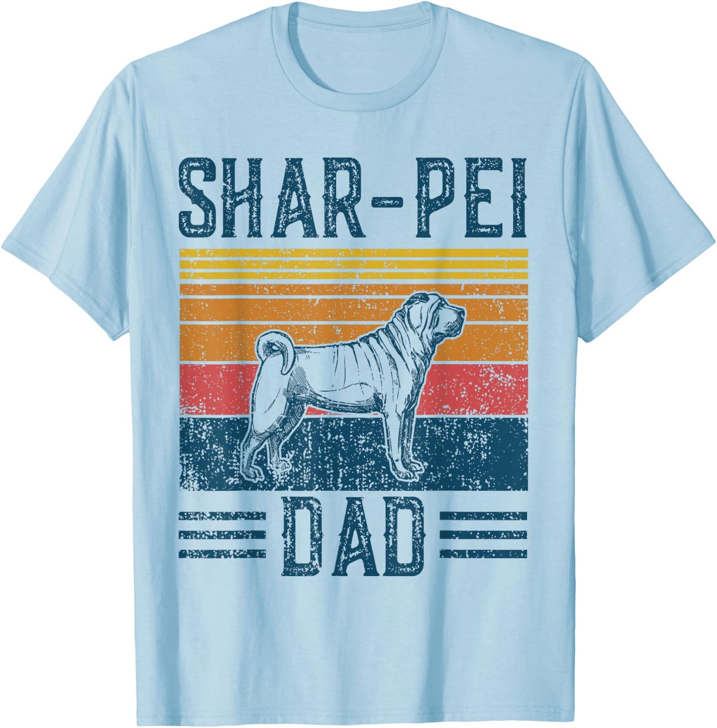Dog Shar-Pei Dad - Vintage Shar Pei Dad T-Shirt - T-Shirt | Light Blue