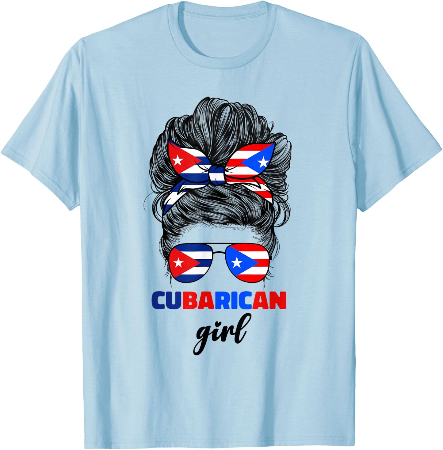 Half Cuban And Puerto Rican Rico Cuba Flag Cubarican Girl T-Shirt - T-Shirt | Light Blue