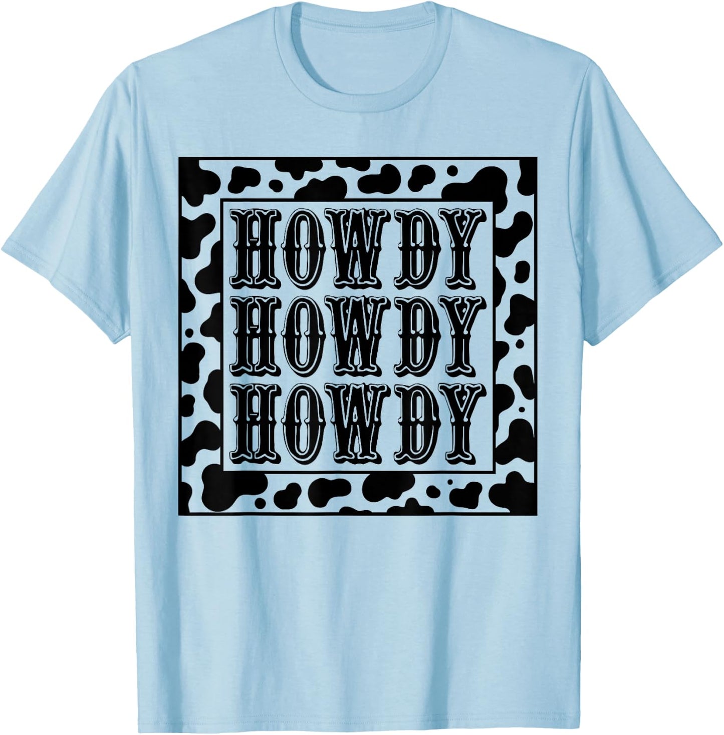 Cowgirl Outfit Women Cowboy Rodeo Girl Western Country Howdy T-Shirt - T-Shirt | Light Blue