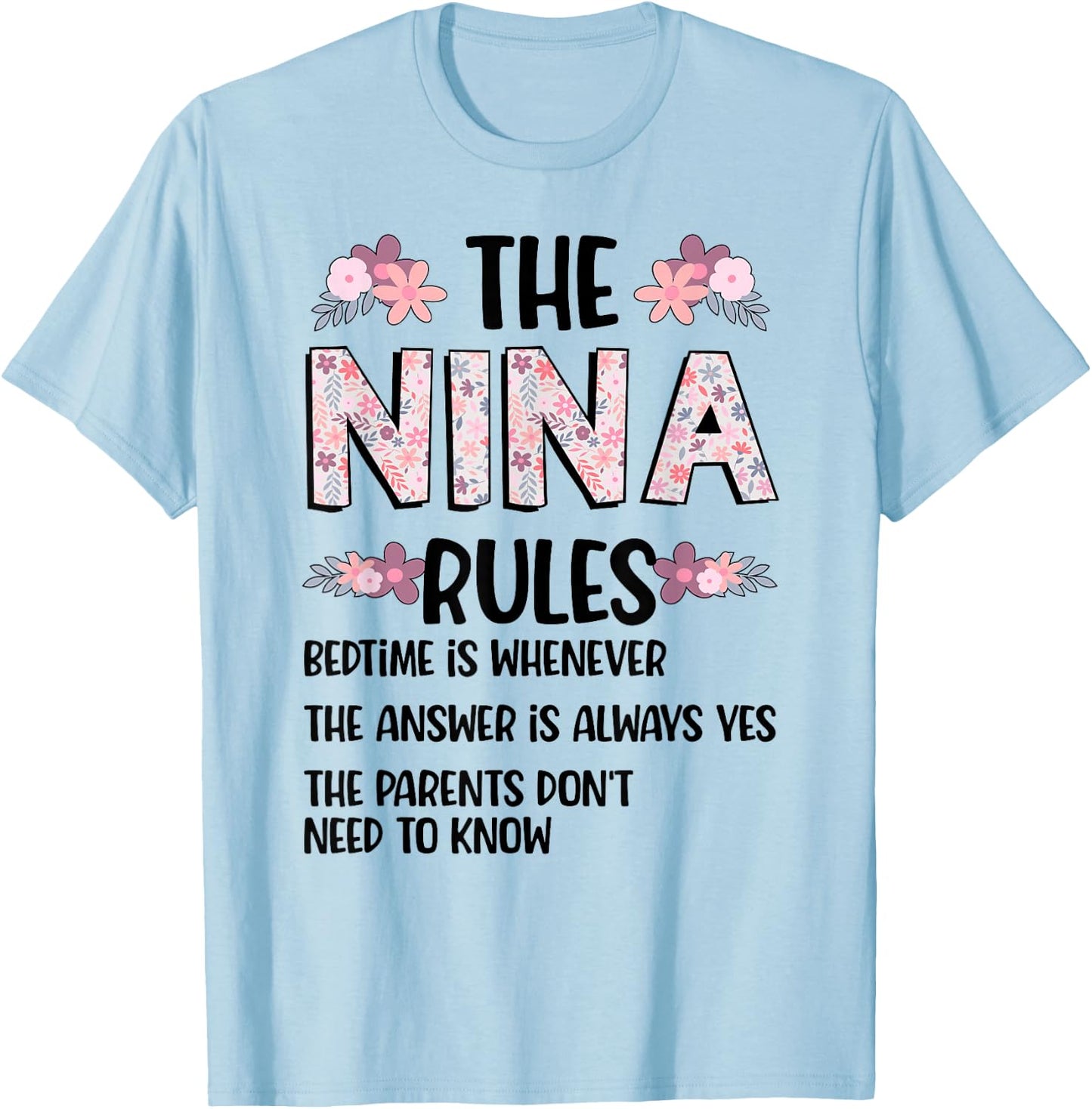 Nina Grandma Rules Nina Grandmother T-Shirt - T-Shirt | Light Blue
