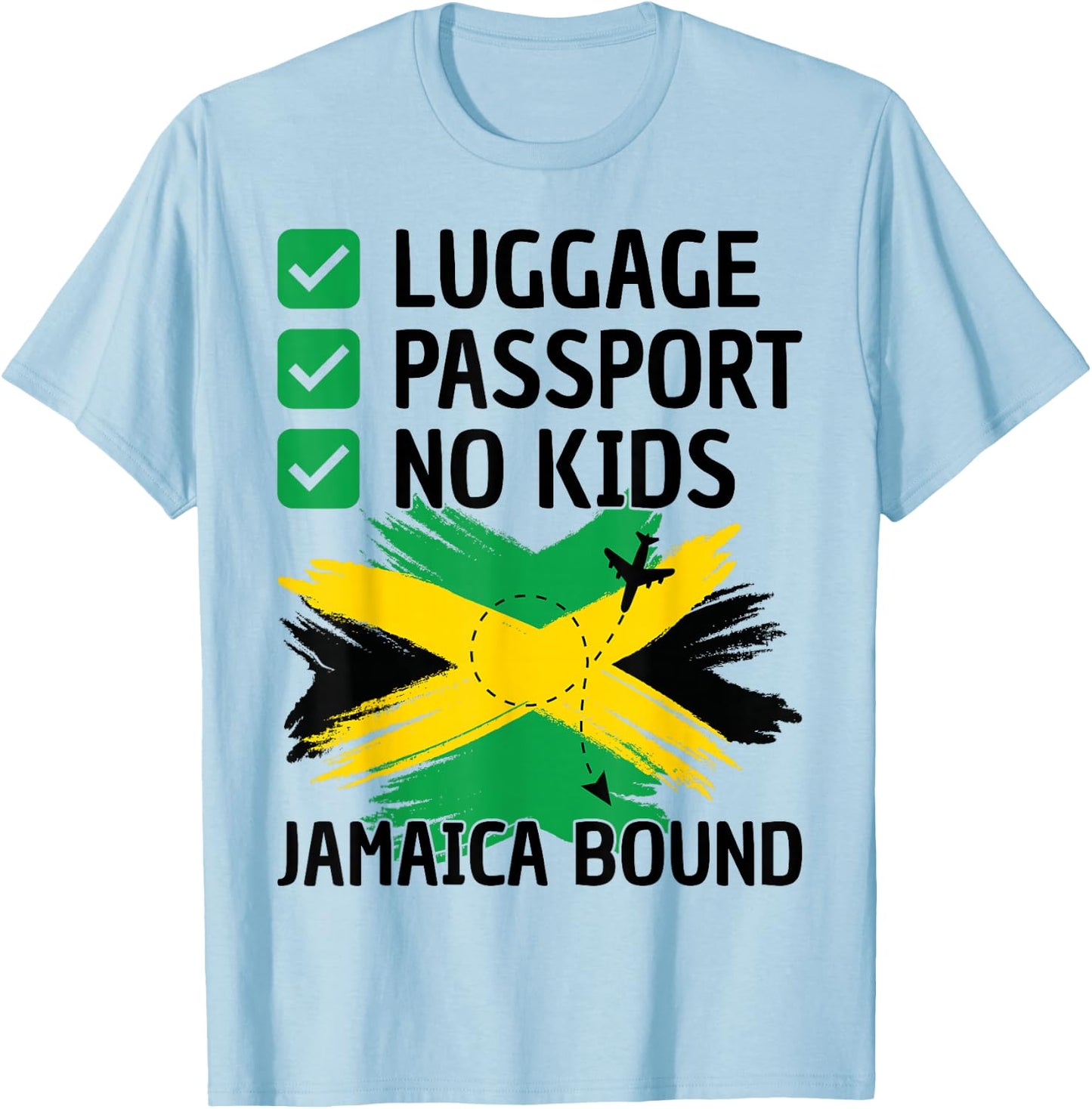 Jamaican Travel Vacation Outfit to Jamaica Men Women Jamaica Small T-Shirt - T-Shirt | Light Blue