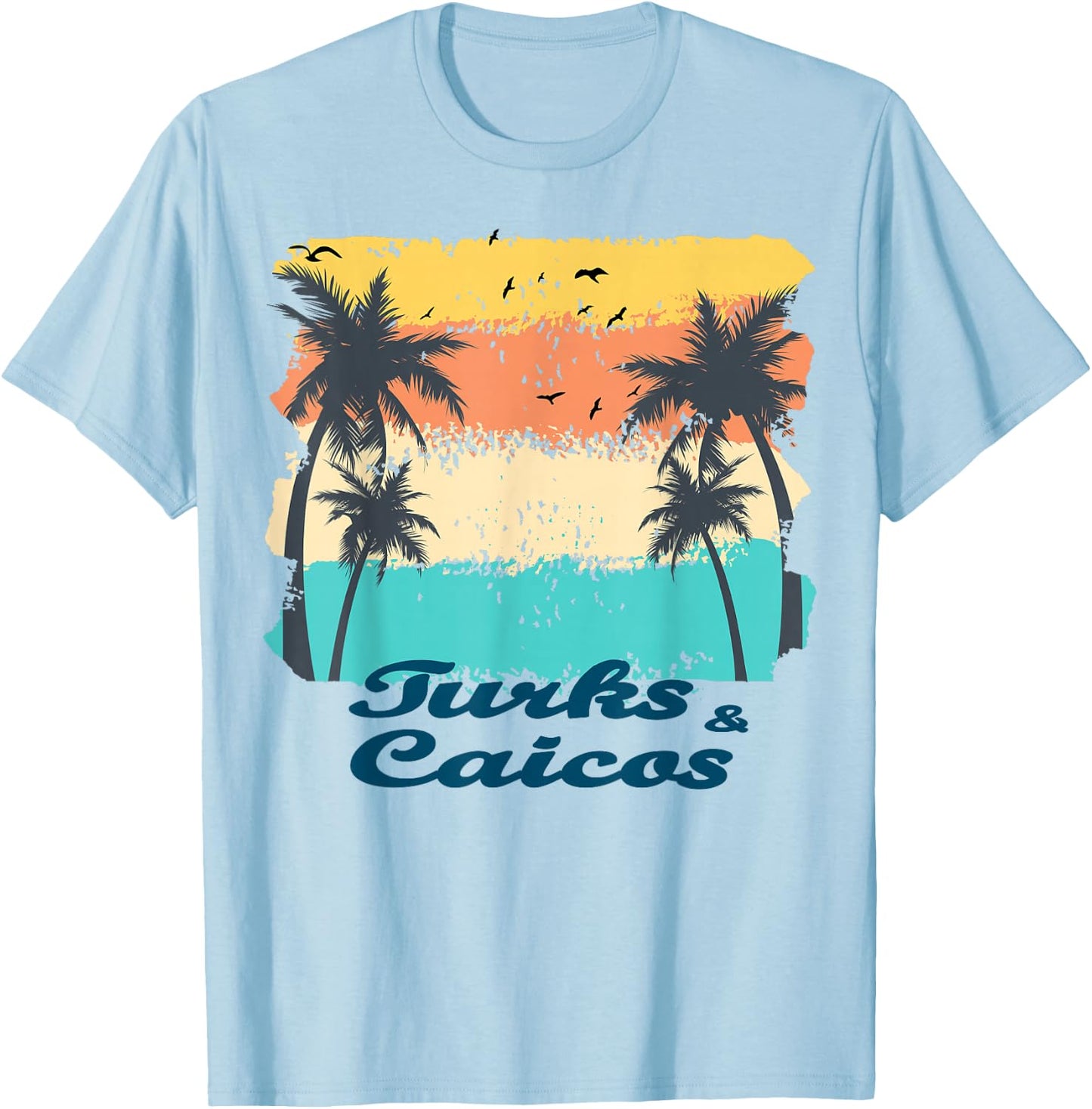 Turks and Caicos Palms Beach Caribbean Islands Souvenir Gift T-Shirt - T-Shirt | Light Blue