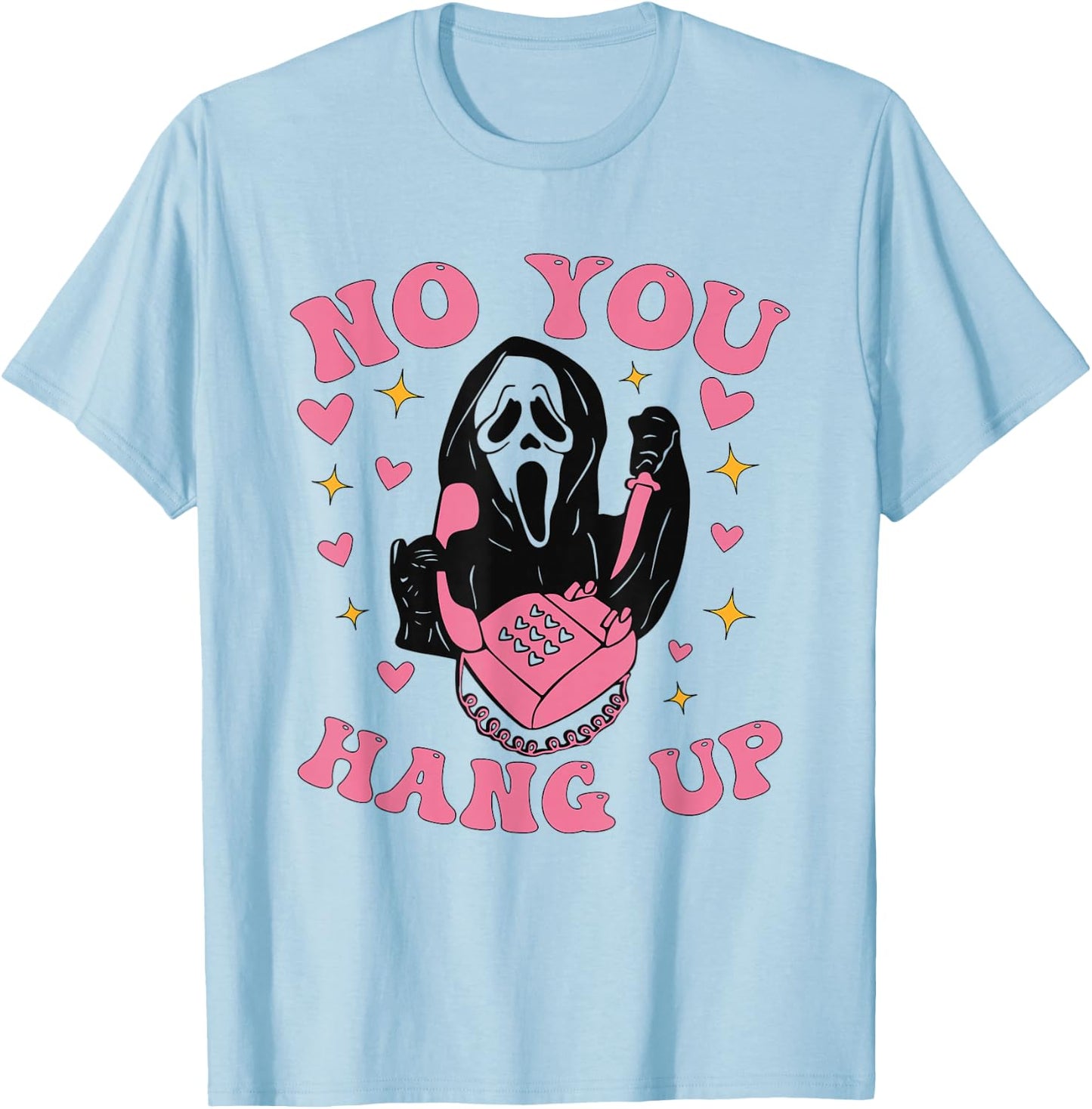 Funny Ghost Calling Halloween Scary Costume No You Hang Up T-Shirt - T-Shirt | Light Blue