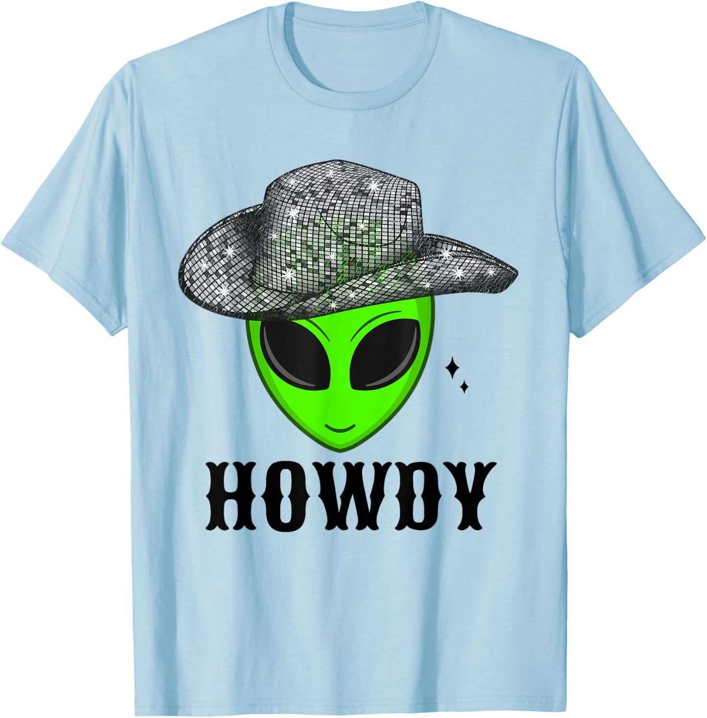 Cool Cowboy Hat Alien Space Western Dance Disco Howdy T-Shirt - T-Shirt | Light Blue