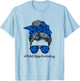 Child Abuse Awareness Messy Bun Child Abuse Prevention Month T-Shirt - T-Shirt | Light Blue