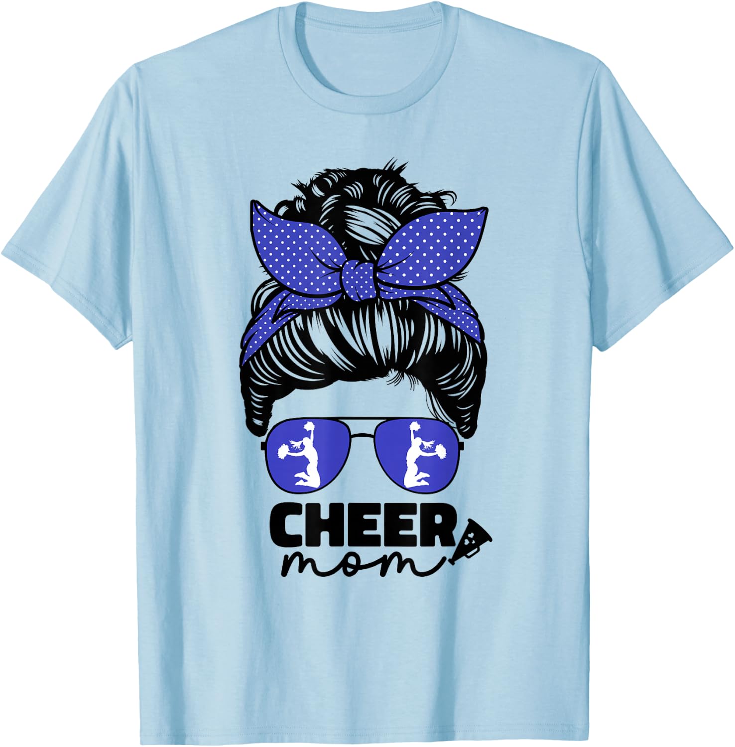 Cute Cheer Mom Cheerleader Mom Blue Messy Bun Mom T-Shirt - T-Shirt | Light Blue