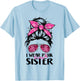 I Wear Pink For My Sister Messy Bun Breast Cancer Support T-Shirt - T-Shirt | Light Blue