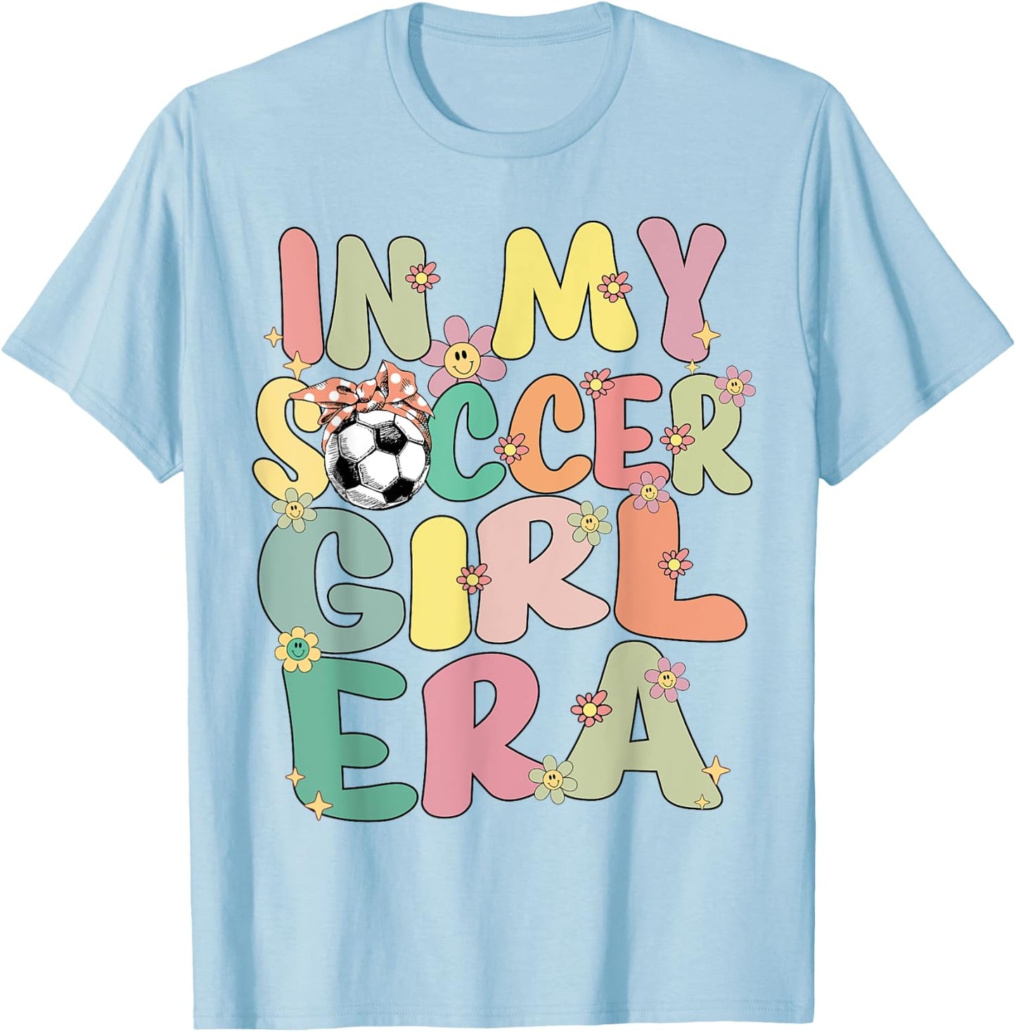 In My Soccer Girl Era Retro Groovy Soccer Girl Soccer Cute T-Shirt - T-Shirt | Light Blue