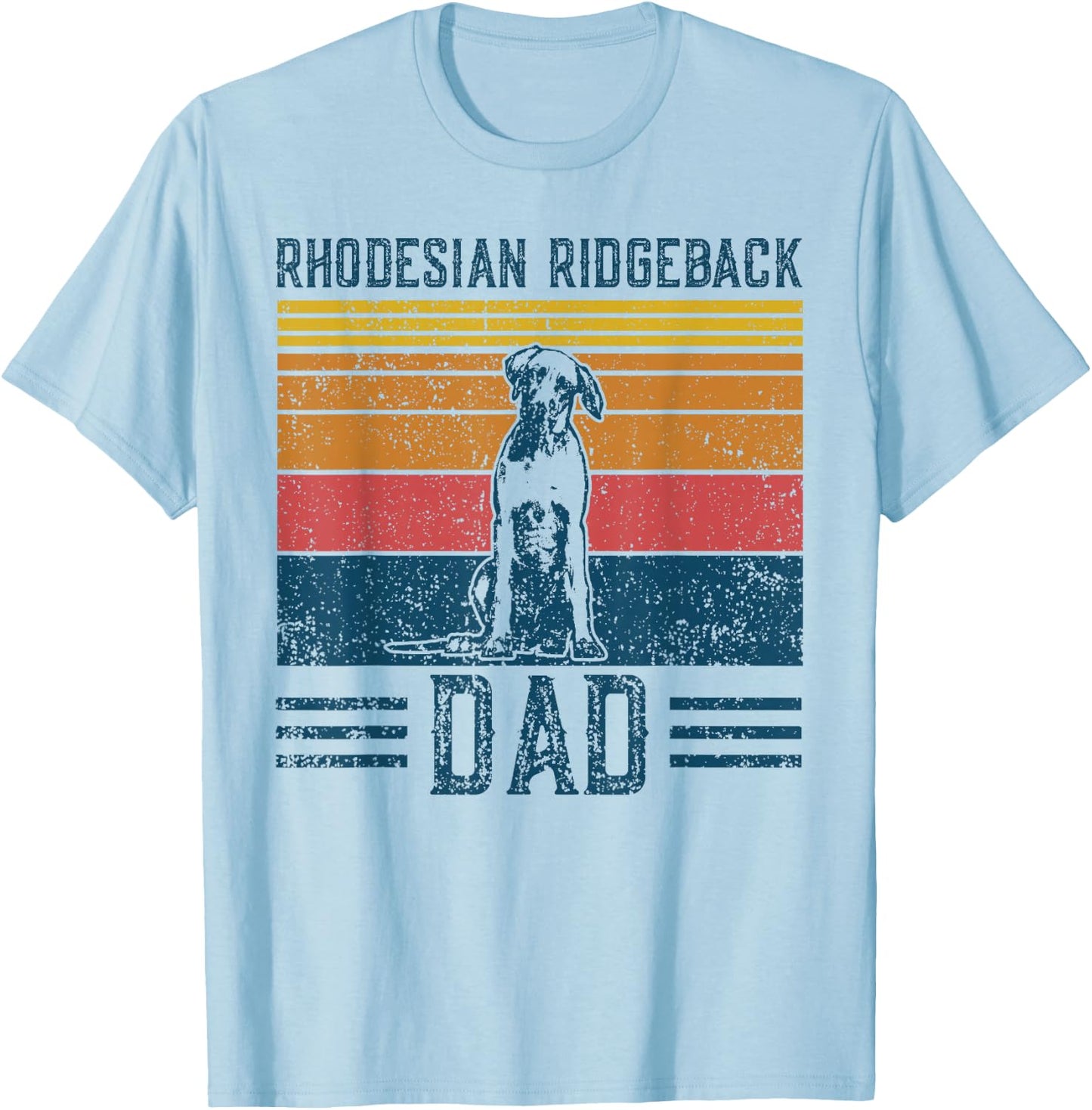 Dog Ridgeback Dad - Vintage Rhodesian Ridgeback Dad T-Shirt - T-Shirt | Light Blue