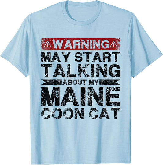 Warning May Start Talking About My Maine Coon Cat Women T-Shirt - T-Shirt | Light Blue