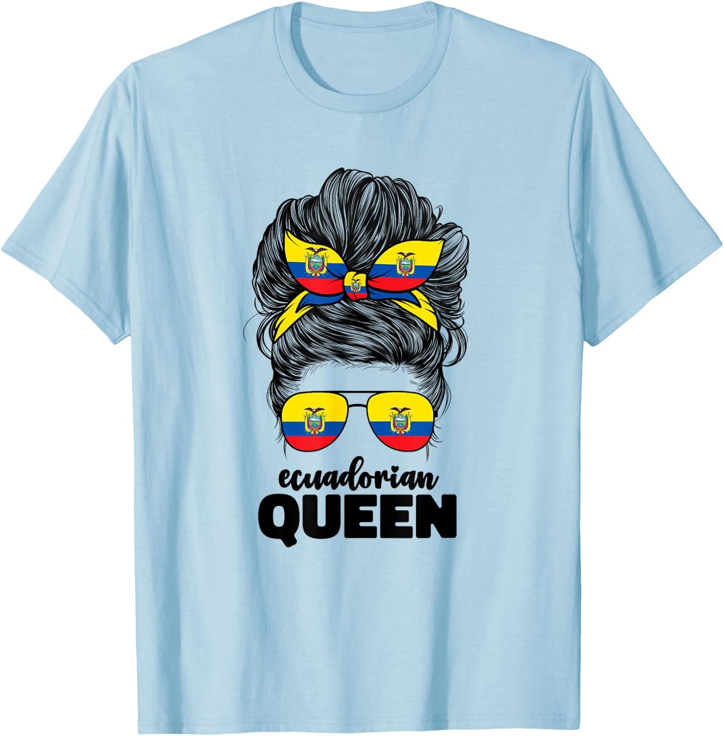 Ecuadorian Queen Girls Ecuador Flag Ecuatoriana T-Shirt - T-Shirt | Light Blue