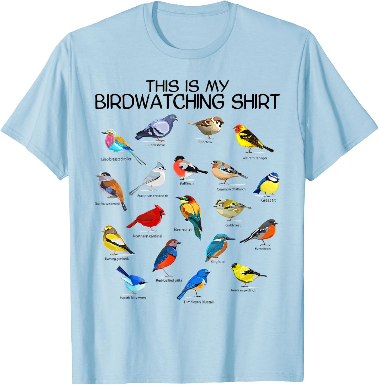 This is my Birdwatching Shirt For Bird Lover & Birdwatcher T-Shirt - T-Shirt | Light Blue