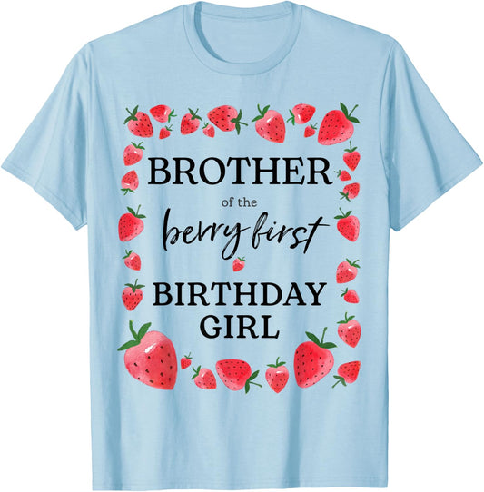 Brother of Berry First Birthday Girl Sweet One Strawberry T-Shirt - T-Shirt | Light Blue