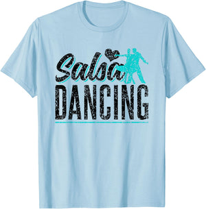Salsa Dancing Latin Dancer Dance T-Shirt - T-Shirt | Light Blue