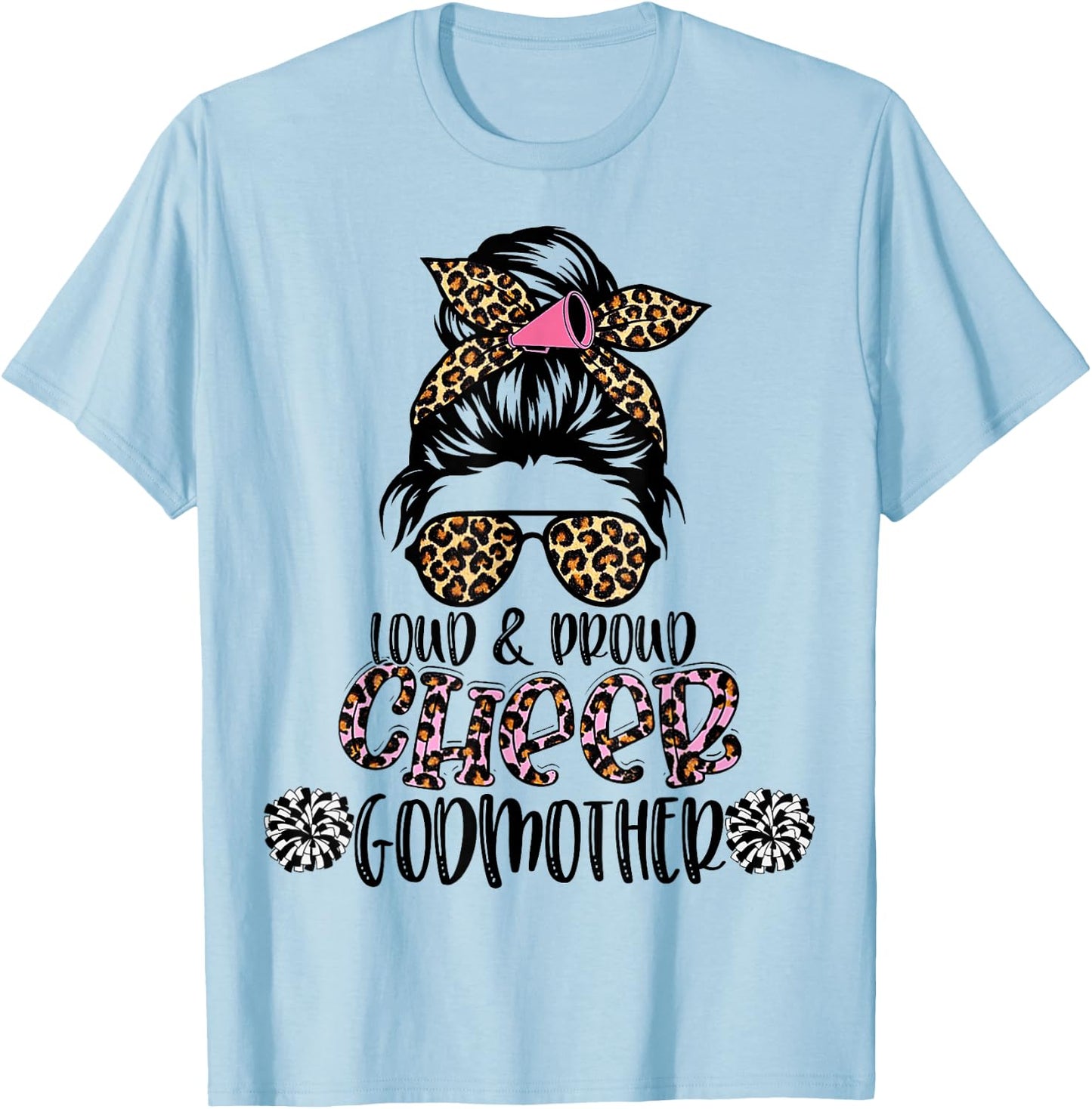 Loud And Proud Cheer Godmother Leopard Mother's Day T-Shirt - T-Shirt | Light Blue