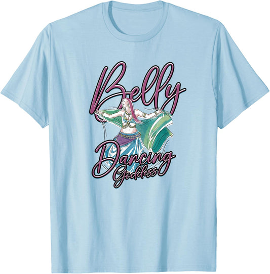 Belly Dancing Goddess - Belly Dancing T-Shirt - T-Shirt | Light Blue
