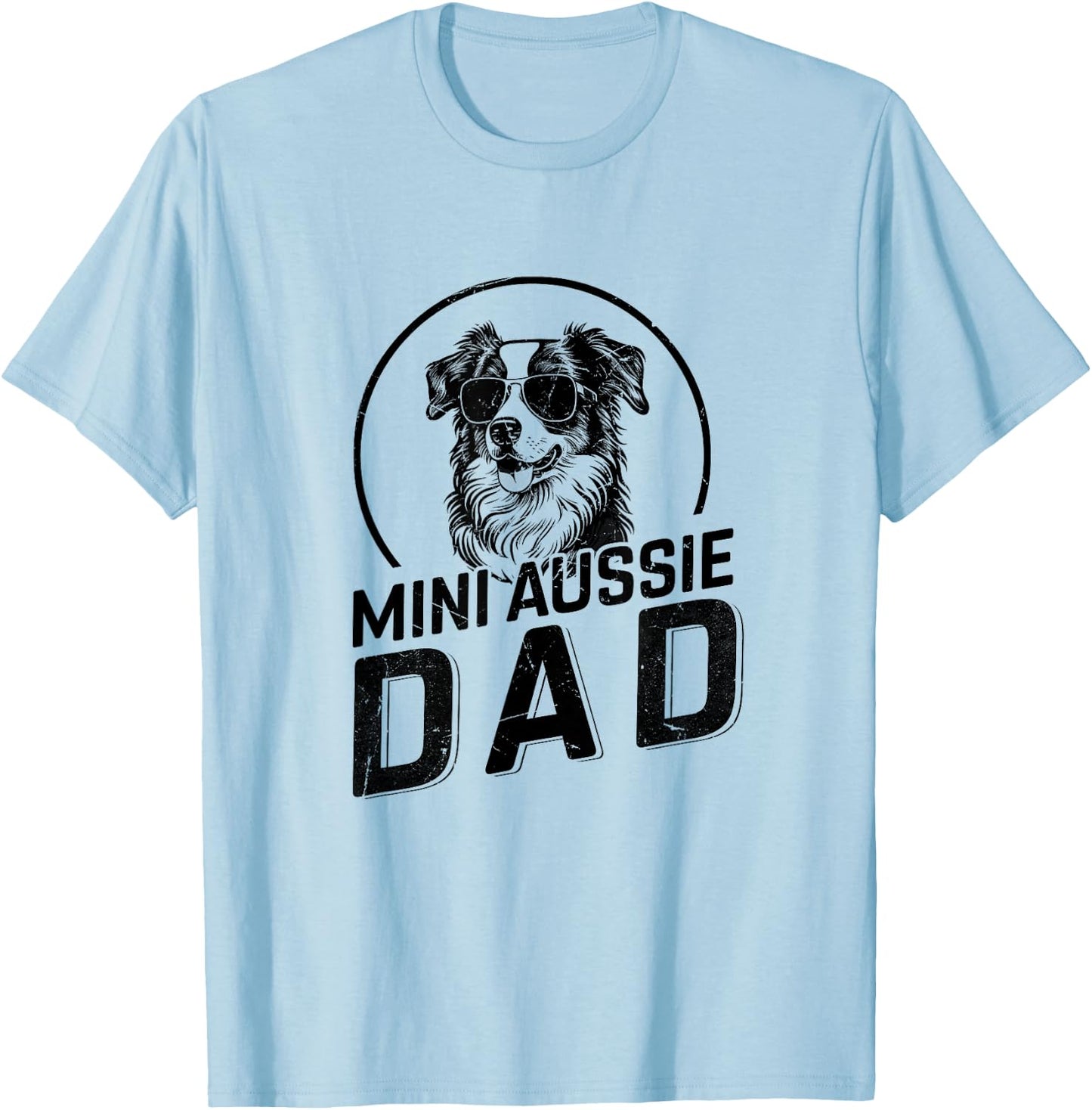 Mini Aussie Dad Dog Owner Gifts Funny Dad Christmas T-Shirt - T-Shirt | Light Blue