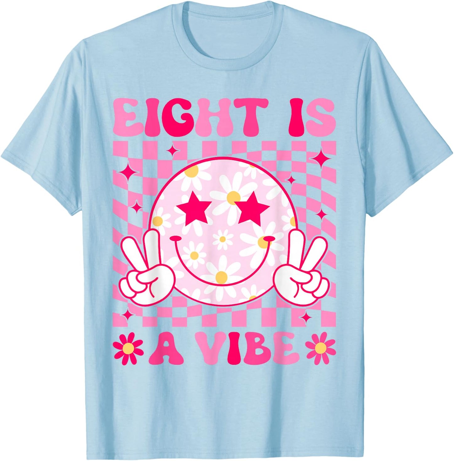 Eight is A Vibe Birthday Groovy 8 Year Old Girl 8th Birthday T-Shirt - T-Shirt | Light Blue