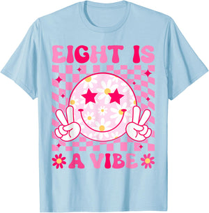 Eight is A Vibe Birthday Groovy 8 Year Old Girl 8th Birthday T-Shirt - T-Shirt | Light Blue