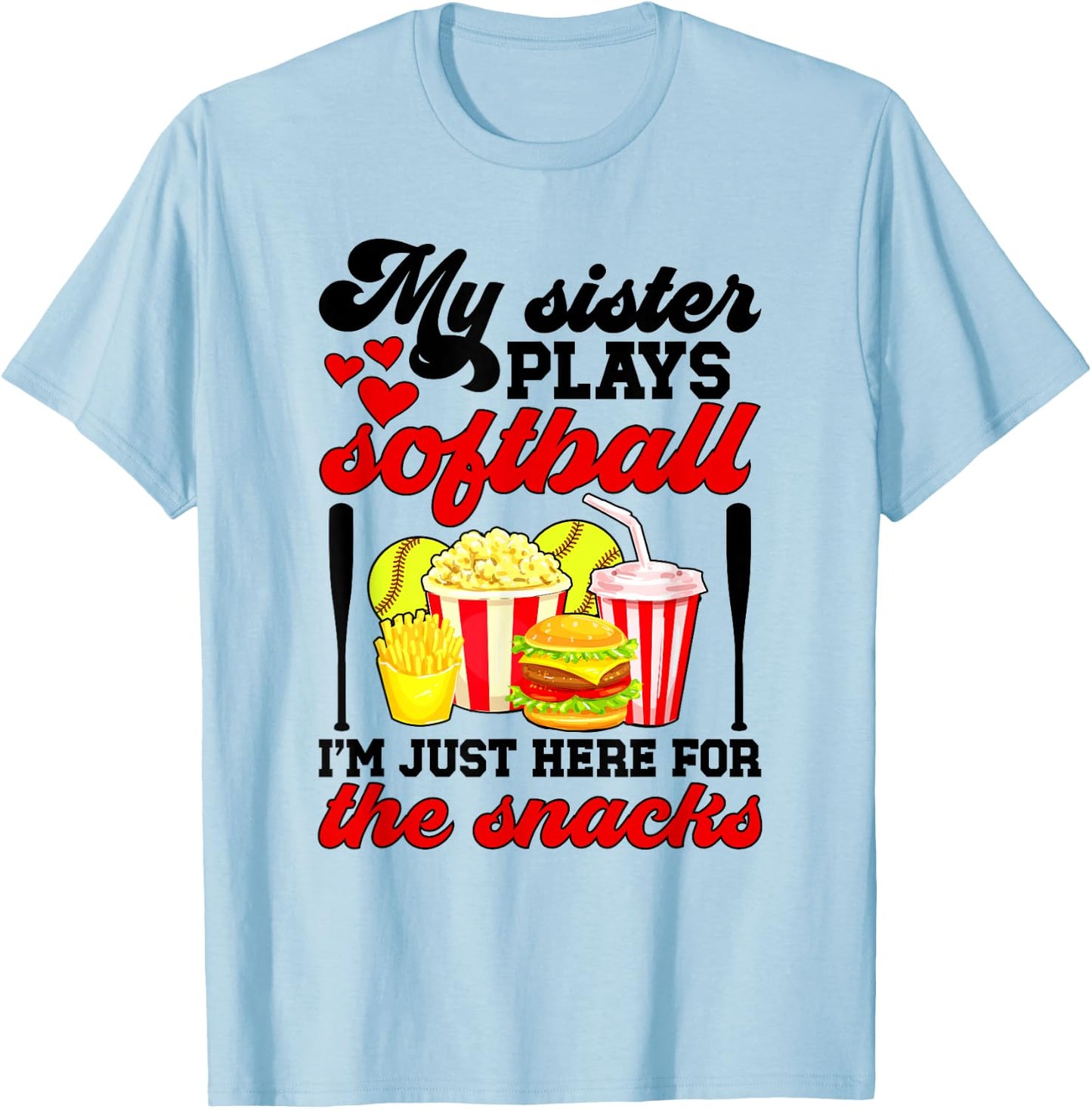 My Sister Plays Softball Sister Of A Softball Player Sister T-Shirt - T-Shirt | Light Blue