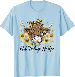 Leopard Sunflower Highland Cow Not Today Heifer Western T-Shirt - T-Shirt | Light Blue