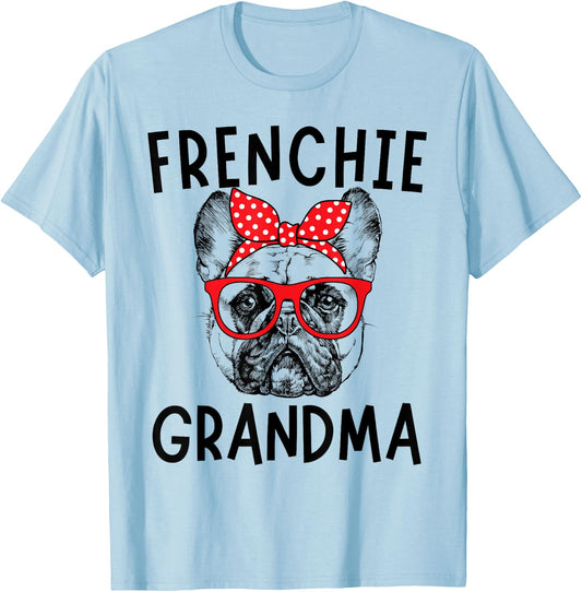 Frenchie Grandma French Bulldog Dog Nana Mother's Day T-Shirt - T-Shirt | Light Blue
