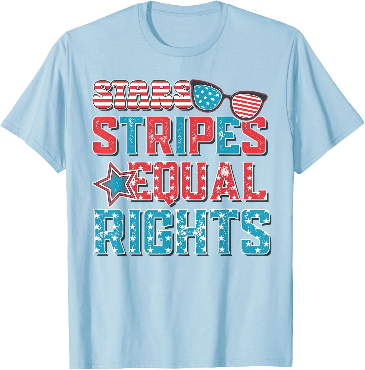 Stars Stripes Equal Rights Funny 4th Of July Women's Rights T-Shirt - T-Shirt | Light Blue