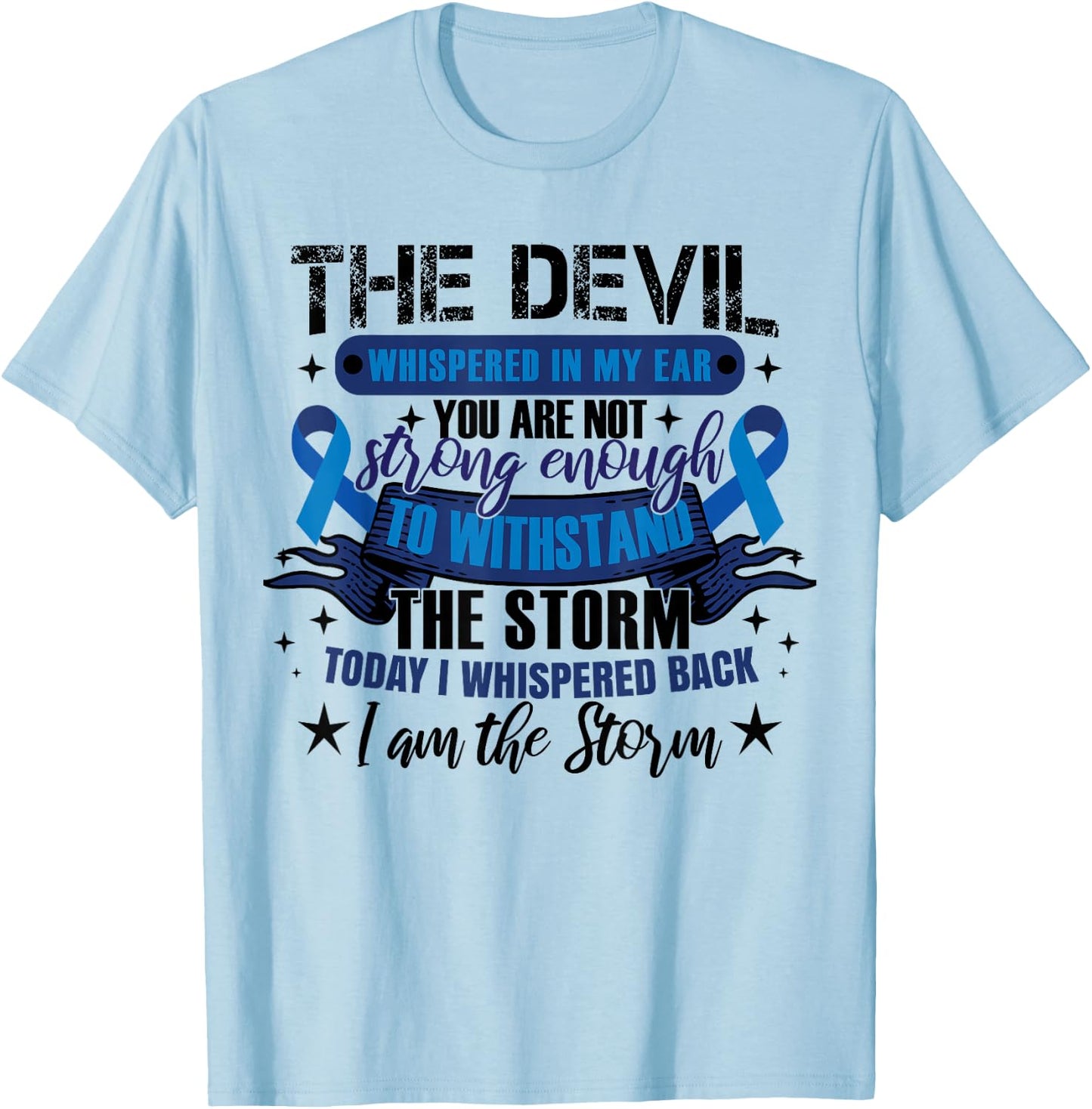 Colon Cancer Fighter T-Shirt - T-Shirt | Light Blue