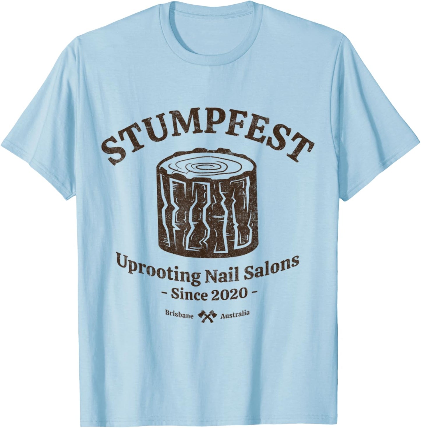 Vintage STUMPFEST! T-Shirt - T-Shirt | Light Blue