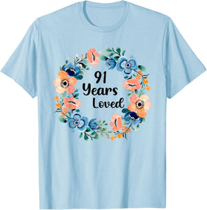 91 Years Loved Mom Grandma 91 Years Old 91st Birthday T-Shirt - T-Shirt | Light Blue