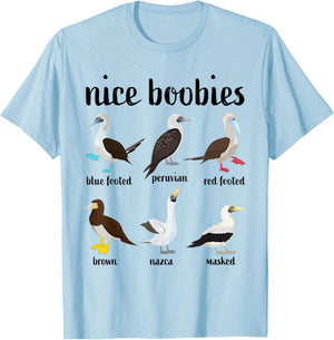 Nice Boobies Funny Booby Birds Birdwatching Ornithology T-Shirt - T-Shirt | Light Blue