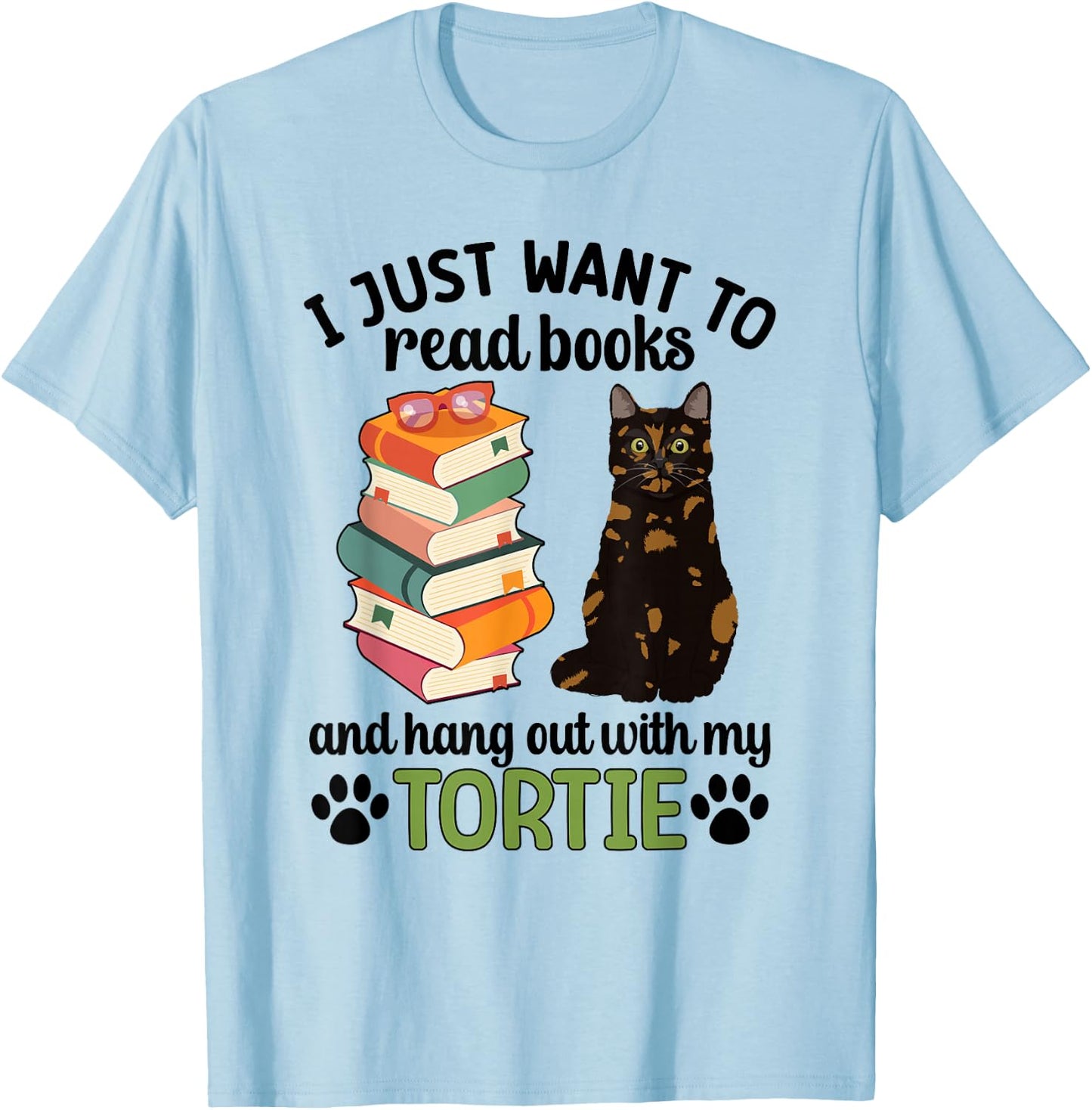 Hang Out with My Tortie Cat Owner Tortoiseshell Cat Lover T-Shirt - T-Shirt | Light Blue