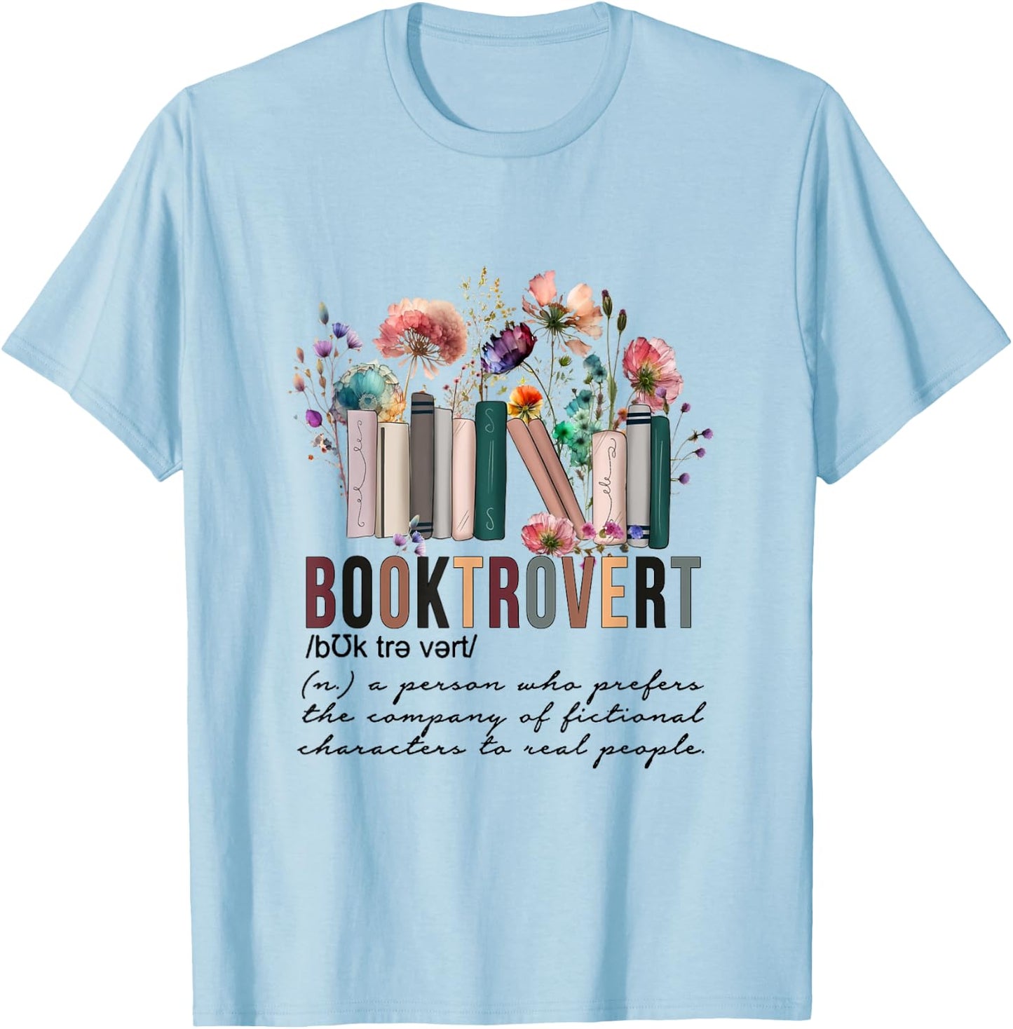 Floral Booktrovert Wildflowers Bookworm Reading Book Lovers T-Shirt - T-Shirt | Light Blue
