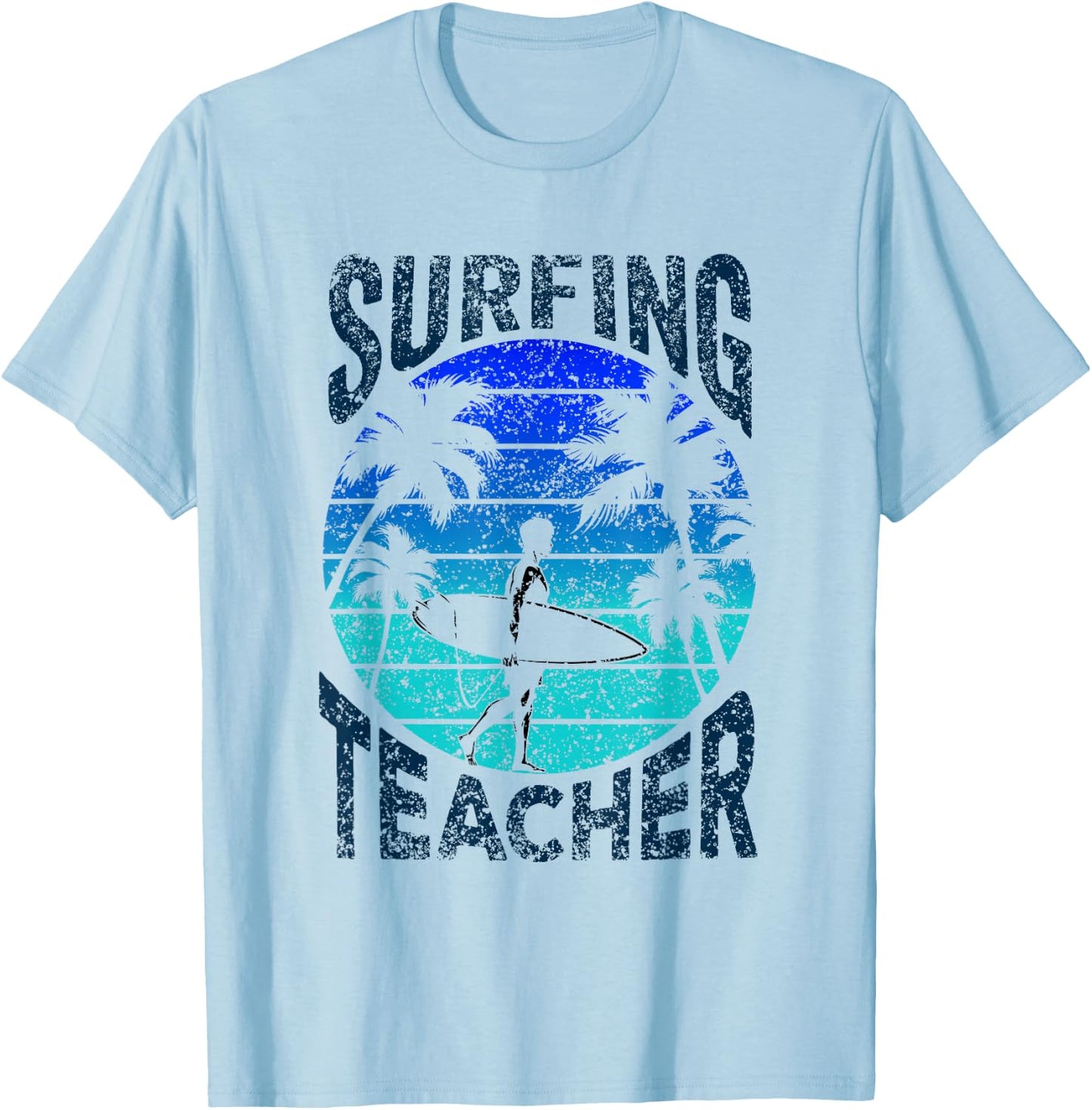 Surfing Teacher Surf Surfer Surfboard T-Shirt - T-Shirt | Light Blue
