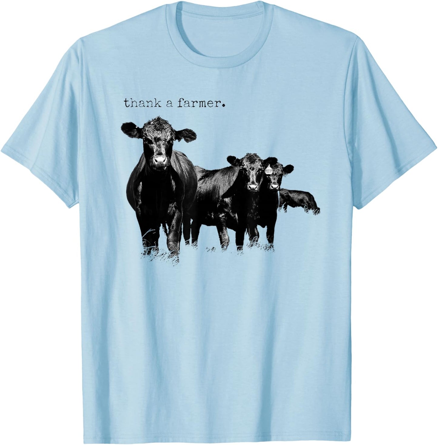 Thank a Farmer T-Shirt - T-Shirt | Light Blue