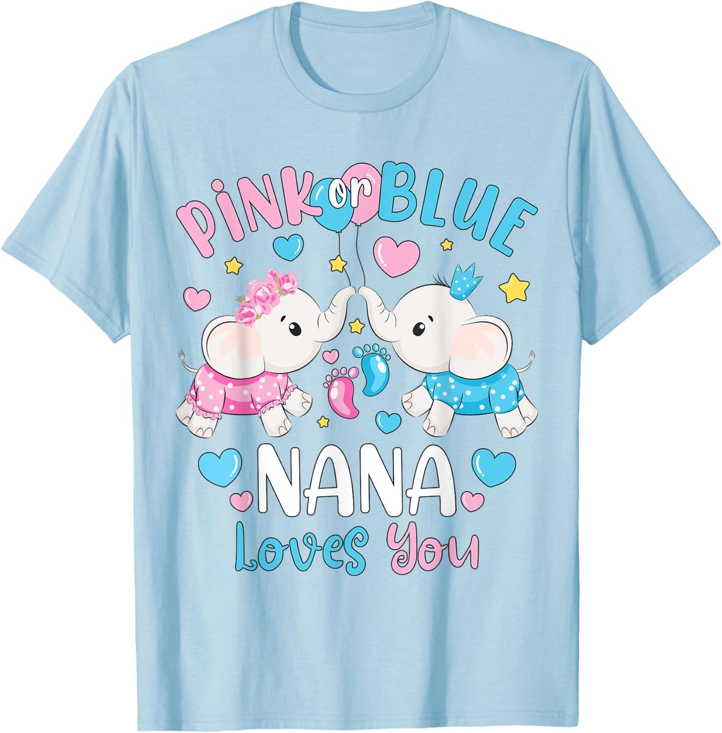 Pink or Blue Nana Loves You Gender Reveal Elephant T-Shirt - T-Shirt | Light Blue