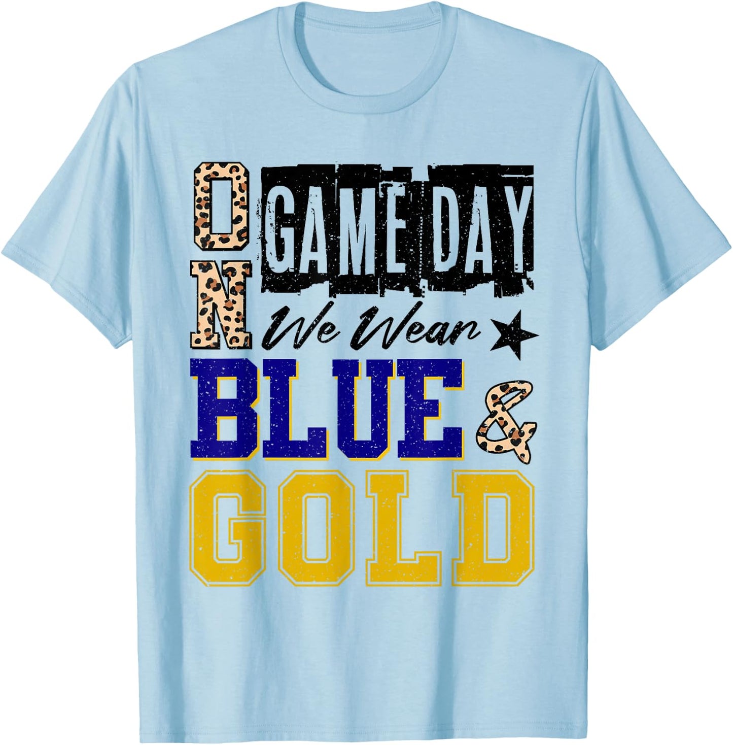On Gameday Football We Wear Blue and Gold School Spirit T-Shirt - T-Shirt | Light Blue