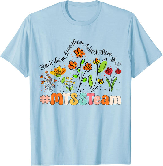 MTSS Team Appreciation Week Back to School T-Shirt - T-Shirt | Light Blue