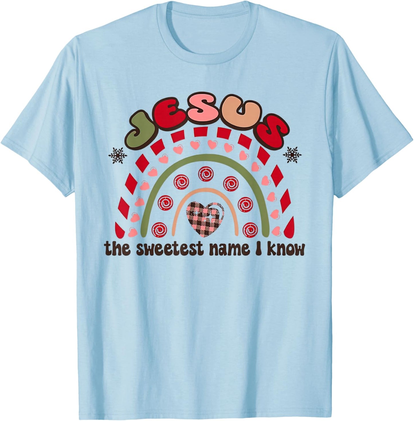 Jesus The Sweetest Name I Know Christian Xmas Retro Holiday T-Shirt - T-Shirt | Light Blue