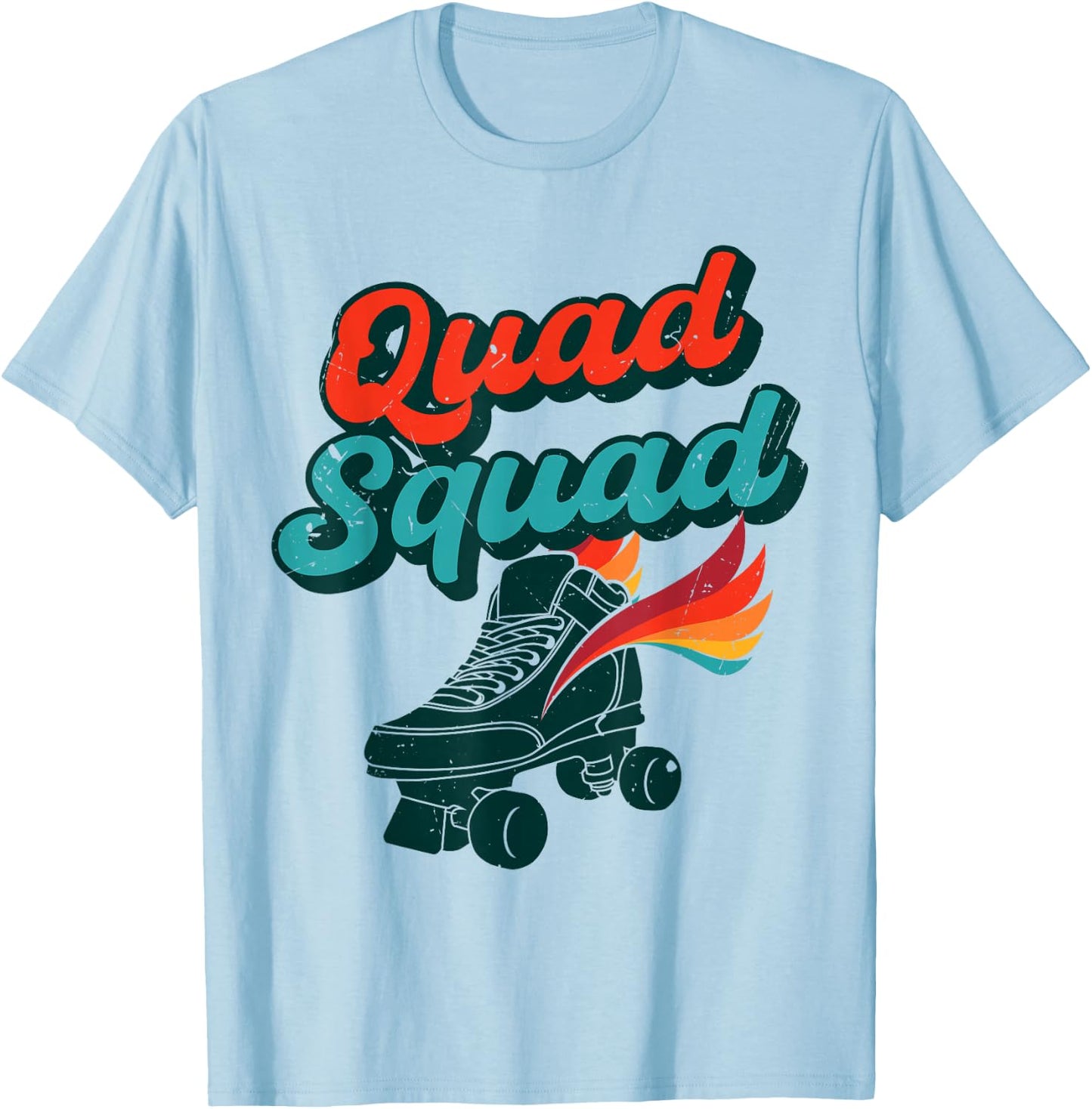 Quad Squad Shirt | Roller Derby Rollerskater Rollerskating T-Shirt - T-Shirt | Light Blue