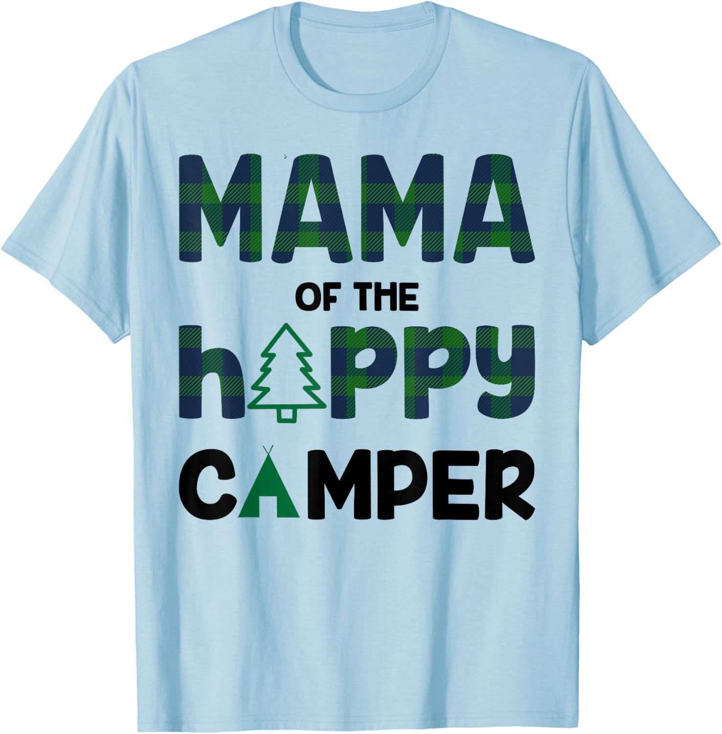 Mama of Happy Camper 1st Birthday Mama T-Shirt - T-Shirt | Light Blue