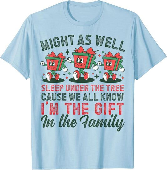 Might As Well Sleep Under the Tree Christmas Men Kids Women T-Shirt - T-Shirt | Light Blue