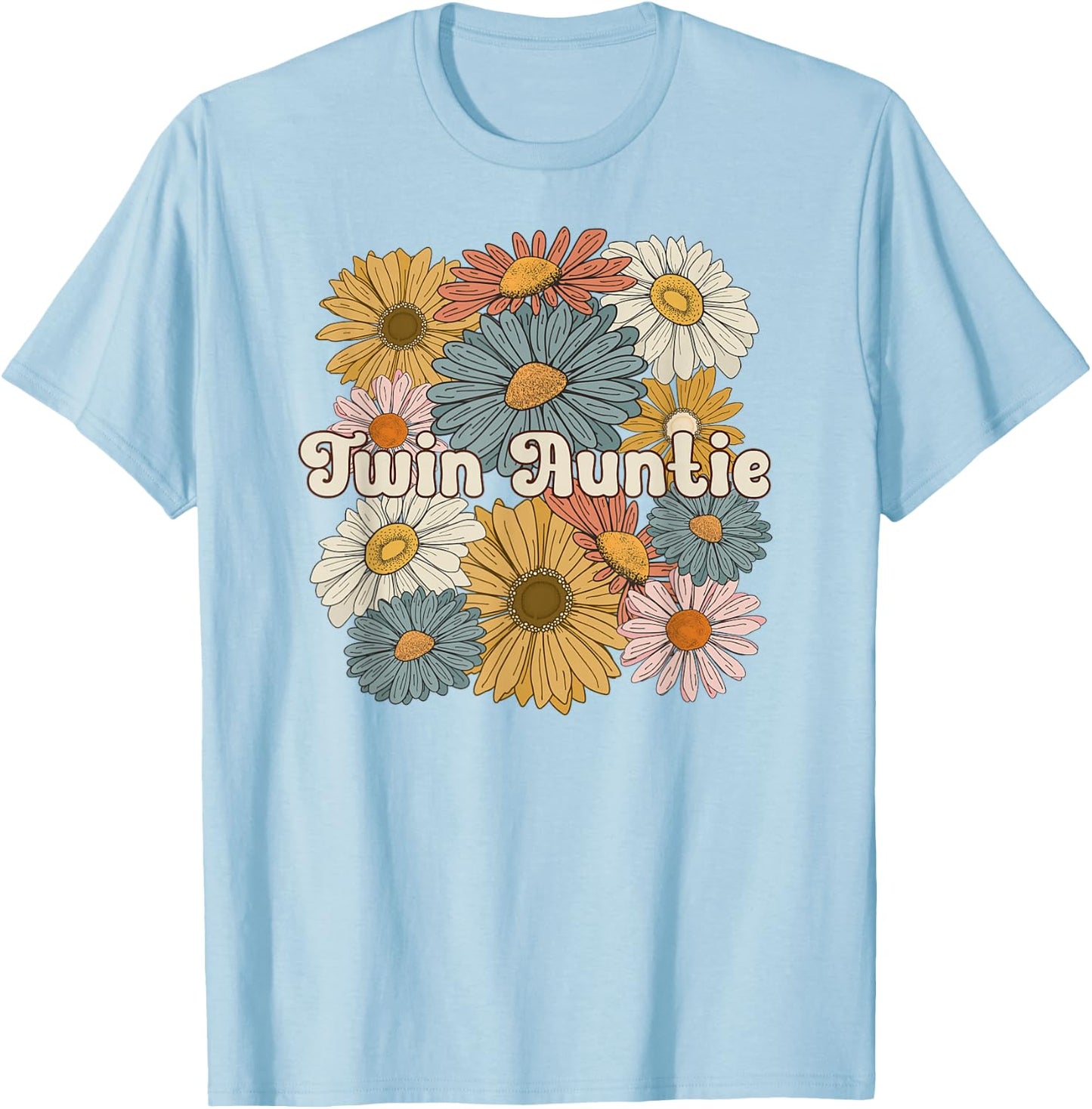 Twin Aunt Flowers Aunt Of Twins Twin Auntie Of Twins T-Shirt - T-Shirt | Light Blue