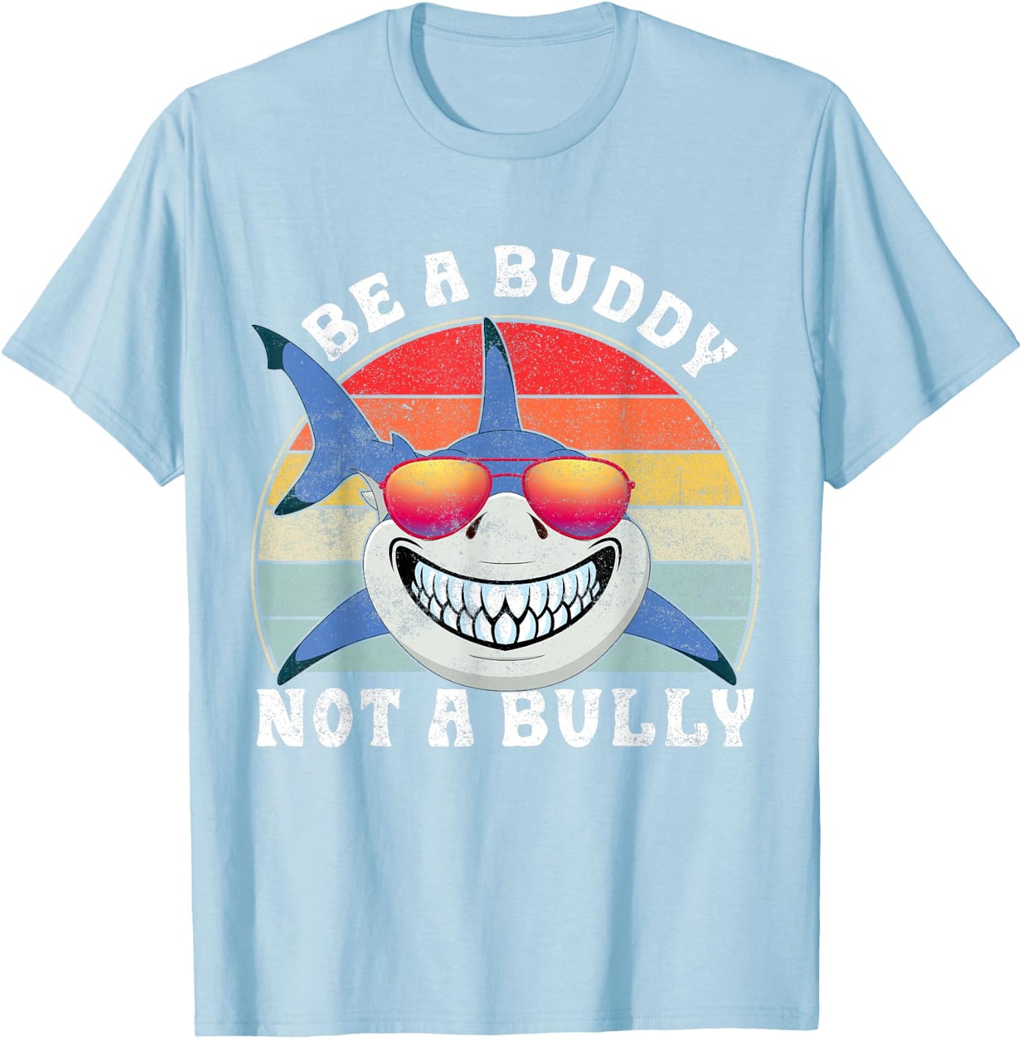 Be A Buddy Not A Bully Shark Unity Day Orange Anti Bullying T-Shirt - T-Shirt | Light Blue