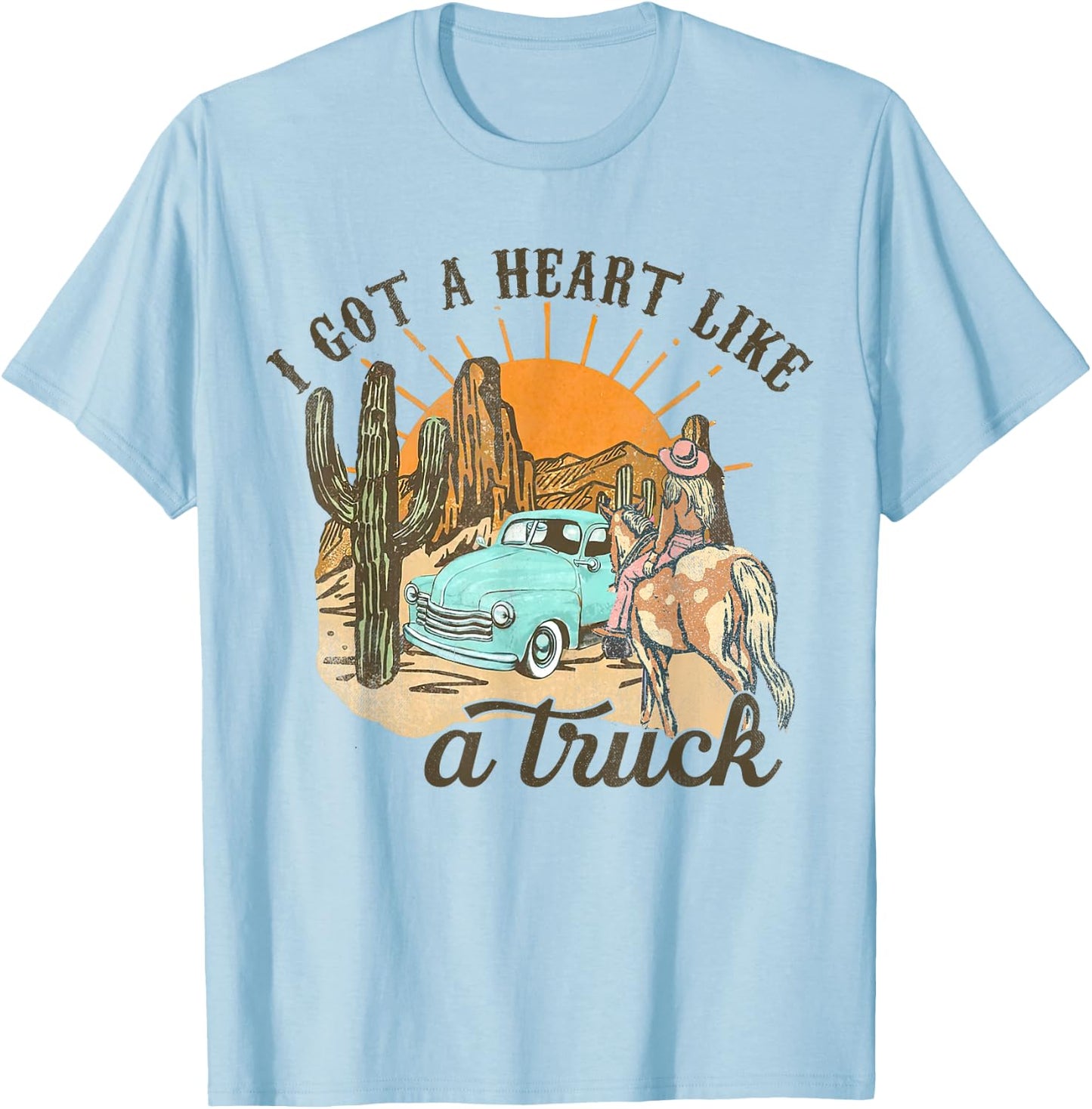 Heart Like A Truck, Howdy Rodeo Western, Southern Cowgirls T-Shirt - T-Shirt | Light Blue