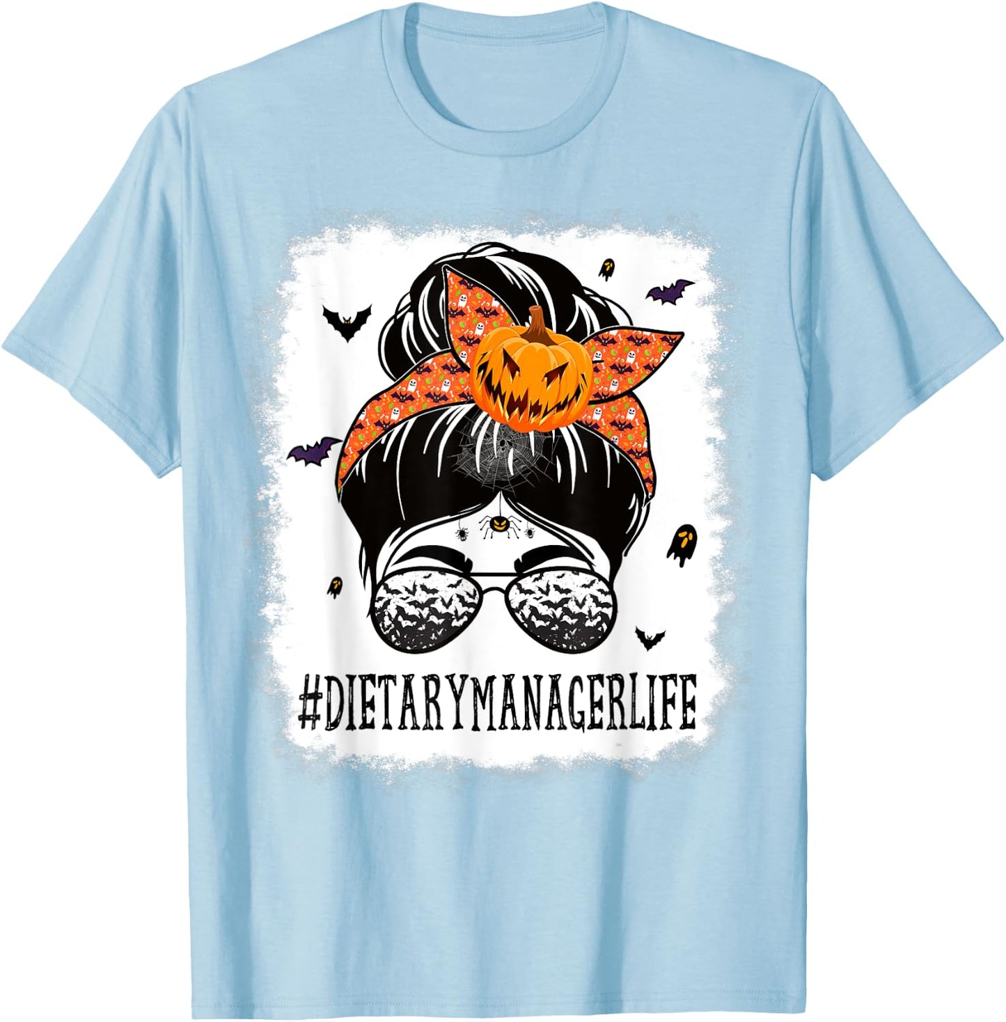 Dietary Manager Messy Bun Spooky Pumpkin Halloween Costume T-Shirt - T-Shirt | Light Blue