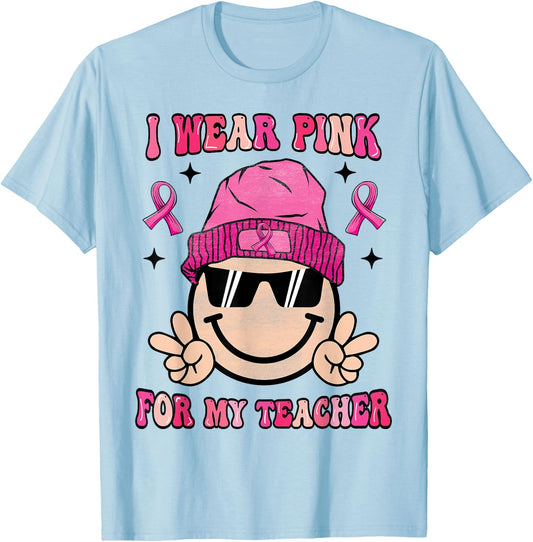 I Wear Pink For My Teacher Breast Cancer Awareness Women T-Shirt - T-Shirt | Light Blue